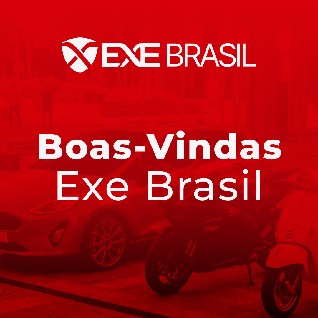 Imagem de um carro, ao lado de uma moto e uma scotter. E uma mensagem dando Boas-Vindas a Exe Brasil.
